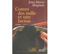 Contes Des Mille Et Une Faenas