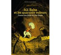 CONTES DES MILLE ET UNE NUITS - ALI BABA ET LES QUARANTE VOL
