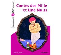 Contes des Mille et Une Nuits - Classiques et Patrimoine