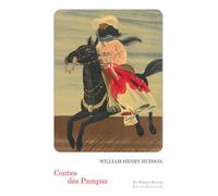 Contes des Pampas - William Henry Hudson - Klincksieck - broché - Contes / Légendes