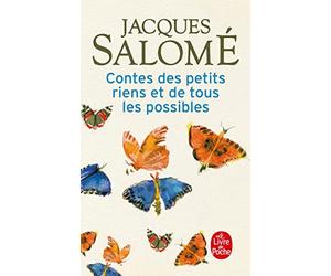 Contes des petits riens et de tous les possibles