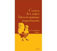 Contes Des Sages Bêtes Et Animaux Impertinents