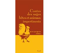 Contes des sages bêtes et animaux impertinents - Jean-Jacques Fdida - Seuil - broché - Contes / Légendes
