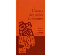 Contes des sages chamanes