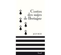 Contes Des Sages De Bretagne