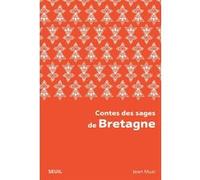 Contes des sages de Bretagne Jean Muzi (Auteur)