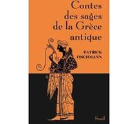 Contes Des Sages De La Grèce Antique
