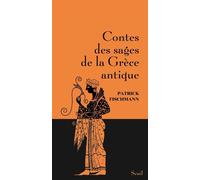 Contes des sages de la Grèce antique - Patrick Fischmann - Seuil - relié - Contes / Légendes