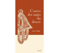 Contes des sages du désert - Paul André - Seuil - relié - Contes / Légendes