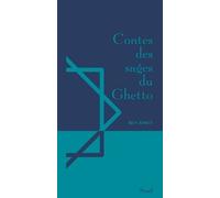 Contes Des Sages Du Ghetto