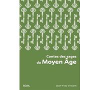 Contes des sages du Moyen Âge - Jean-Yves Vincent - Seuil - Poche - Contes / Légendes