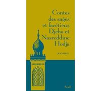 Contes des sages et facétieux Djeha et Nasreddine Hodja