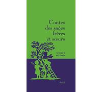 Contes des sages frères et soeurs - Marilyn Plénard - Seuil - relié - Contes / Légendes