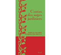 Contes des sages jardiniers