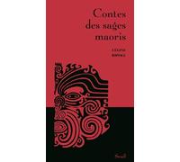 Contes des sages maoris - Céline Ripoll - Seuil - relié - Contes / Légendes