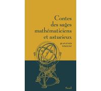 Contes des sages mathématiciens et astucieux - Jean-Yves Vincent - Seuil - relié - Contes / Légendes