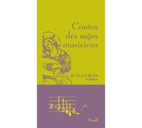 Contes des sages musiciens