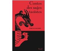 Contes des sages taoïstes Pascal Fauliot (Auteur)