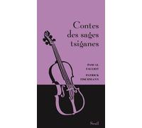 Contes des sages tsiganes - Pascal Fauliot - Seuil - broché - Contes / Légendes