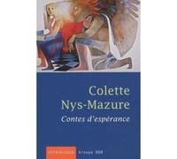 Contes d'espérance (contient CD audio) Livre avec un CD - Colette Nys-Mazure - Lethielleux - Livre CD - Roman CD