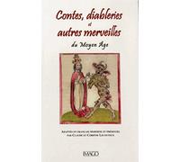 Contes, diableries et autres merveilles du Moyen Âge