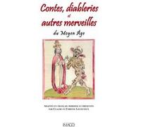 Contes, diableries et autres merveilles du Moyen Âge