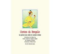 Contes du Bengale - Le prince aux rubis et autres contes - Françoise De Valence - Ecole Des Loisirs - broché - Contes / Légendes