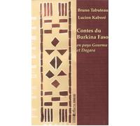 Contes du Burkina Faso en pays Gourma et Dagara - Bruno Tabuteau - L'harmattan - broché - Contes / Légendes