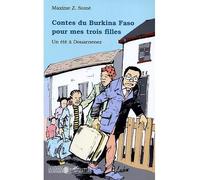 Contes du Burkina Faso pour mes trois filles Un été à Douarnenez - Maxime Z. Some - L'harmattan - broché - Contes et légendes jeunesse