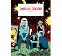 Contes du caniveau: (1969-1974)