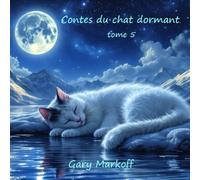 CONTES DU CHAT DORMANT - TOME 5