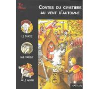 Contes du cimetière au vent d'automne