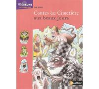 Contes du cimetière aux beaux jours