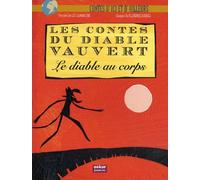 CONTES DU DIABLE VAUVERT: Le diable au corps