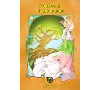 Contes du Grand Chêne
