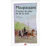 Guy de Maupassant – Contes du jour et de la nuit – Flammarion – Livre