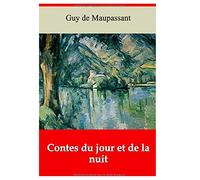 Contes du jour et de la nuit (Annoté)
