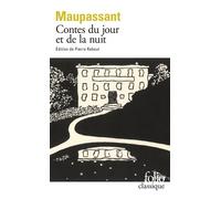 Guy de Maupassant – Contes du jour et de la nuit – Gallimard