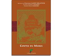 Contes du Maroc - Histoires autour d'un brin d'Halfa