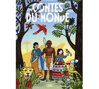 Les Contes du monde entier- Contes du monde