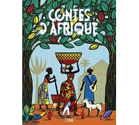 Contes du monde entier - Contes d'Afrique - Dès 6 ans