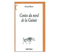 Contes Du Nord De La Guinée