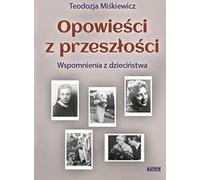 Contes du passé. - Teodozja Miśkiewicz (Buch auf Polnisch)