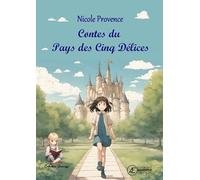 Contes du pays des cinq délices