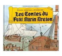Contes du petit marin breton Sébastien Recouvrance (Auteur)