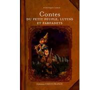 Contes Du Petit Peuple, Des Lutins Et Des Farfadets