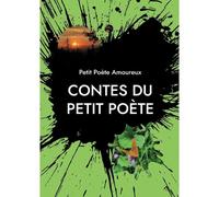 Contes Du Petit Poète