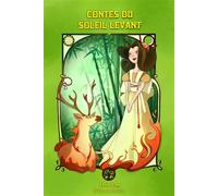 Contes du Soleil Levant - Tom Mest - Kelach Eds - broché - Contes et légendes jeunesse
