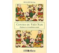 Chi Lan Do-Lam – Contes du Viêt-Nam – Enfance et tradition orale – Broché