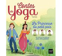 Contes du yoga - La Princesse au petit pois